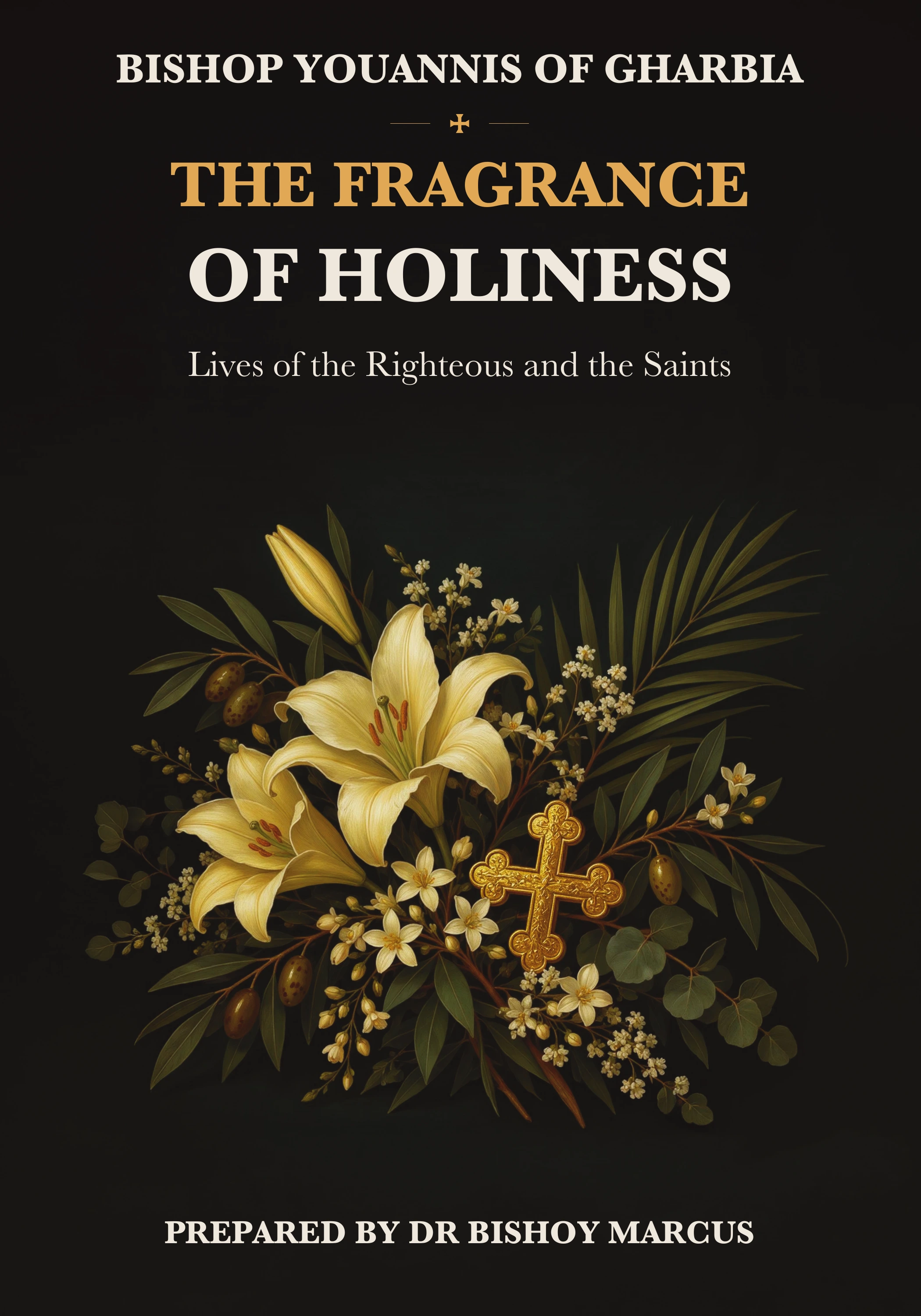 Cover of The Fragrance of Holiness