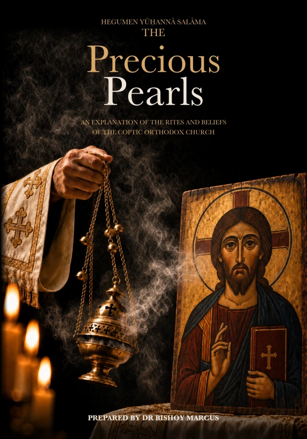 Cover of The Precious Pearls: An Explanation of the Rites and Beliefs of the Coptic Orthodox Church