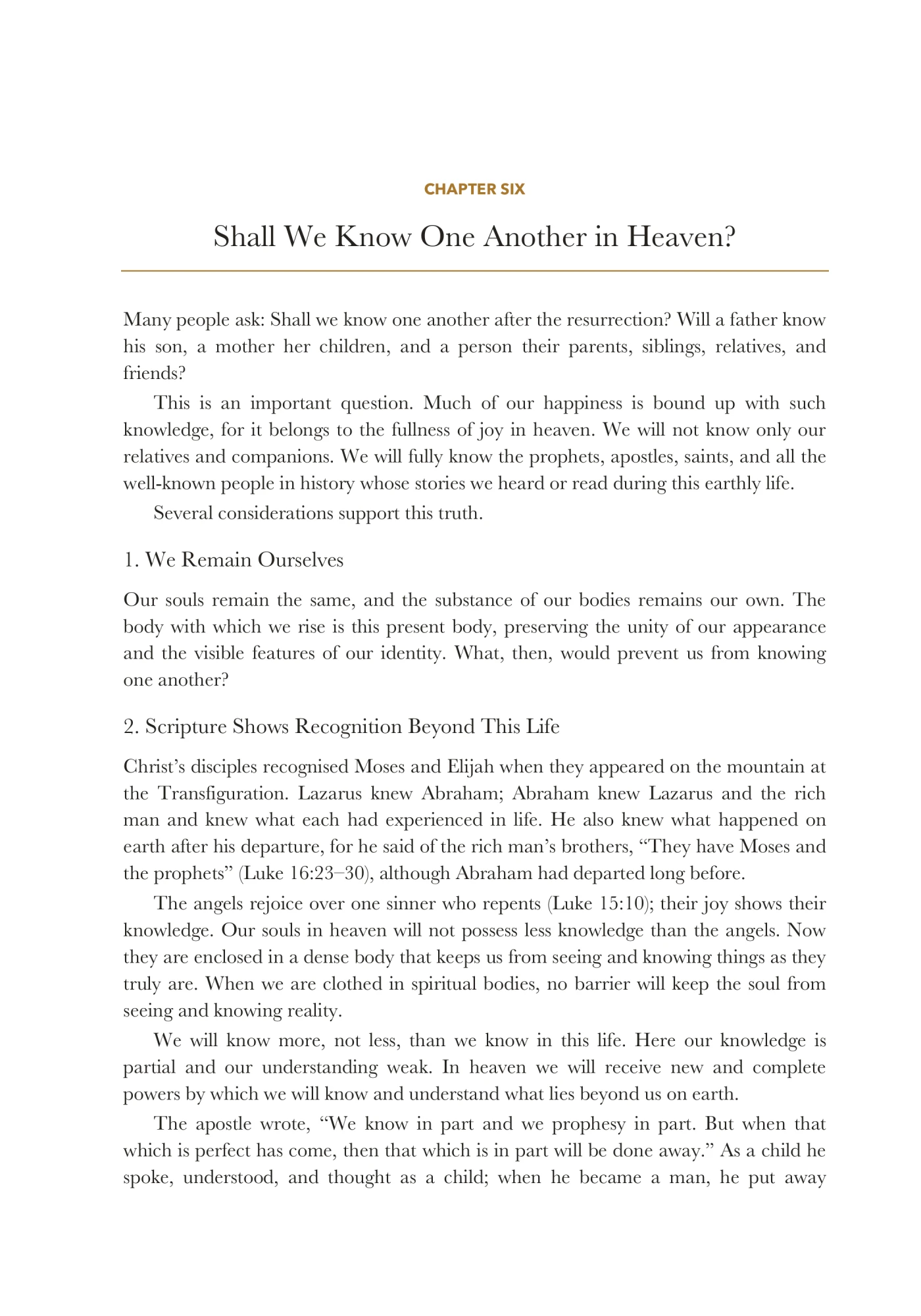 Shall we know one another in heaven?