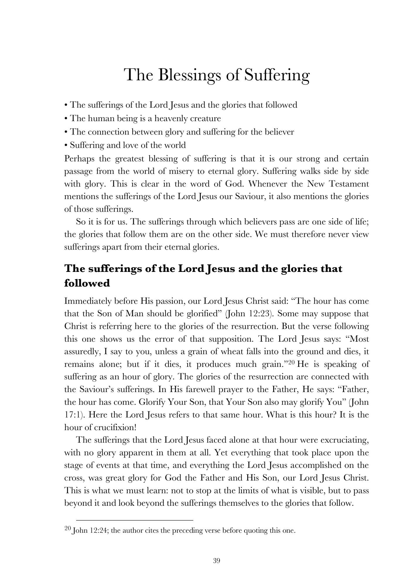 The blessings of suffering