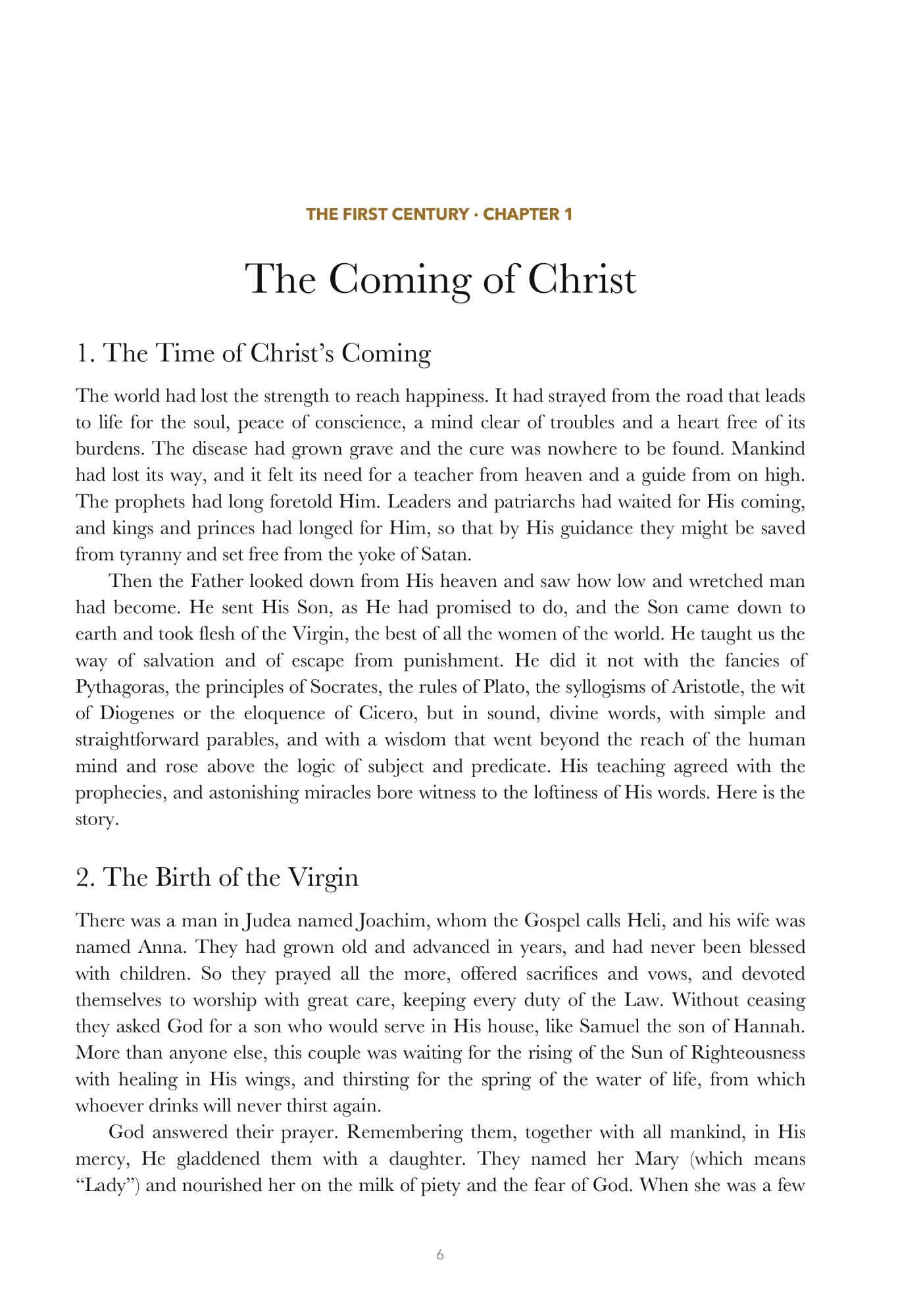 The coming of Christ