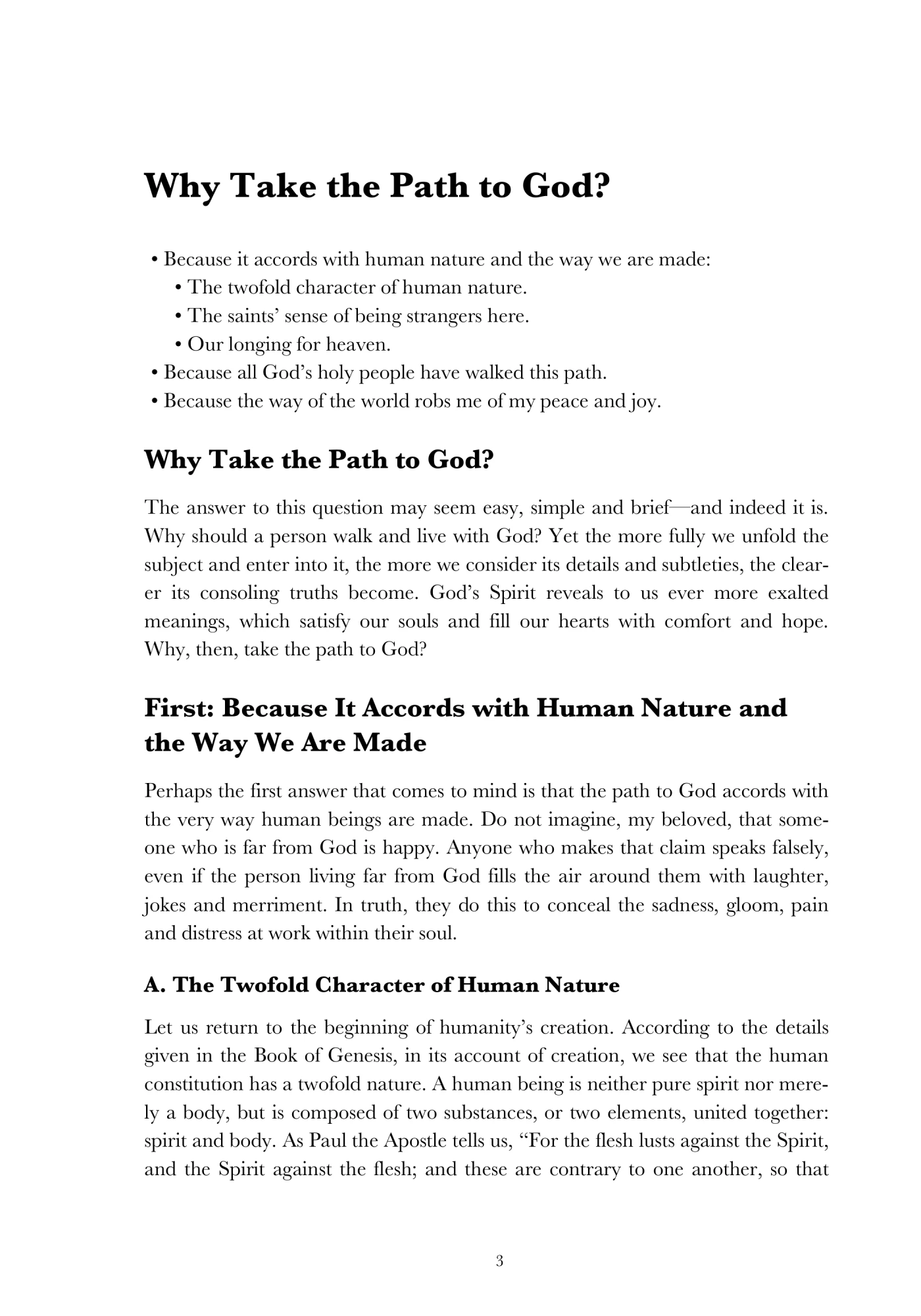 Why do we walk towards God?