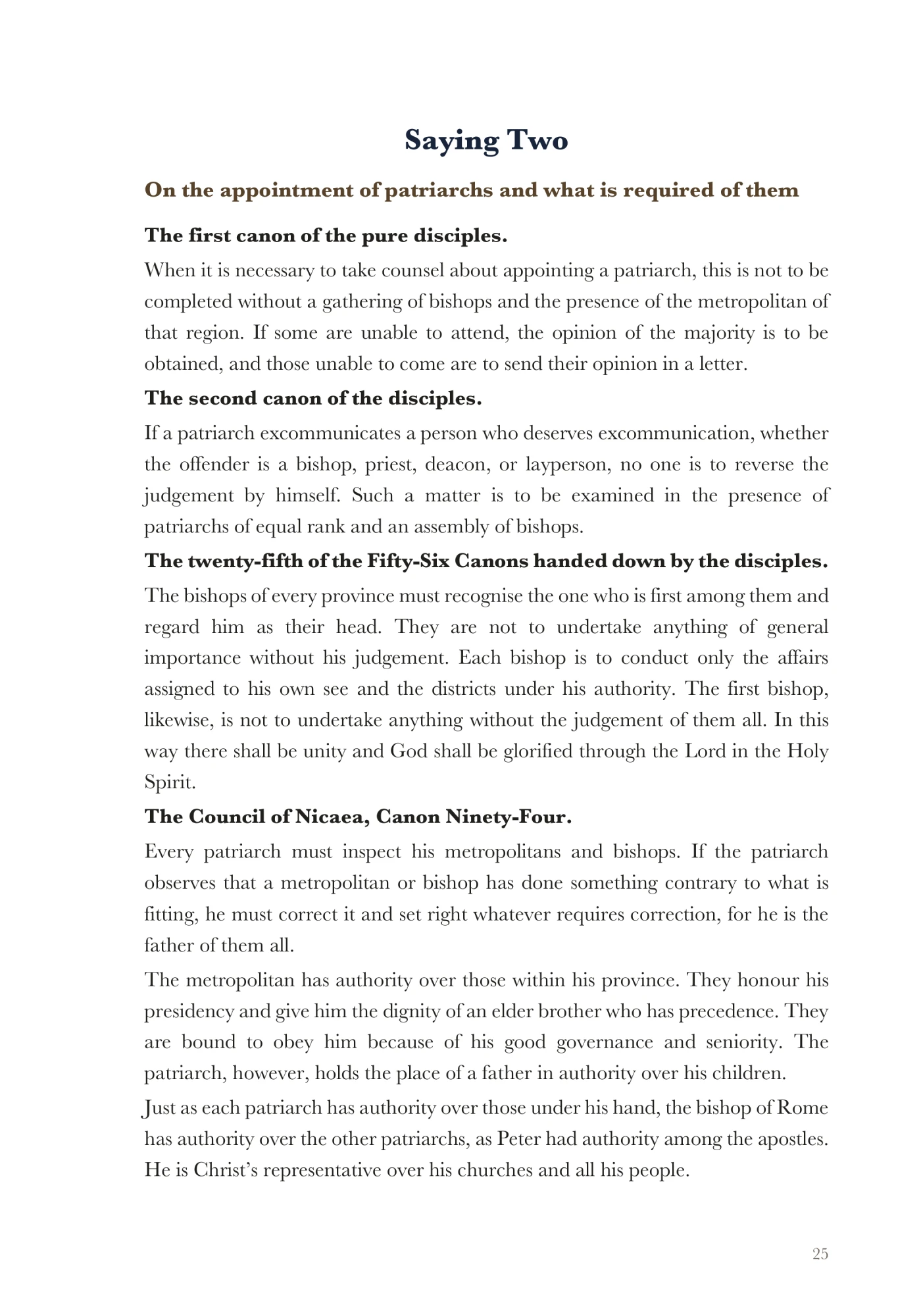 Saying Two: The appointment of patriarchs