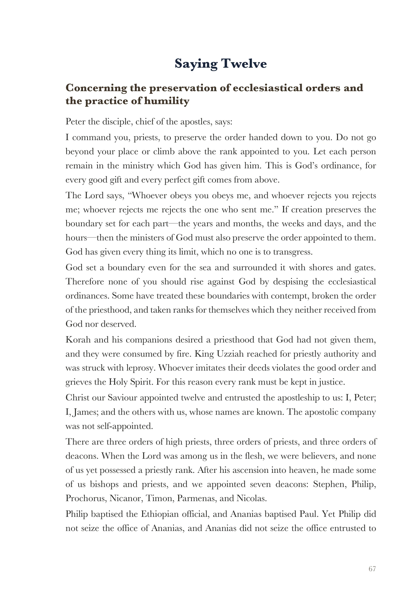 Saying Twelve: Ecclesiastical order and humility