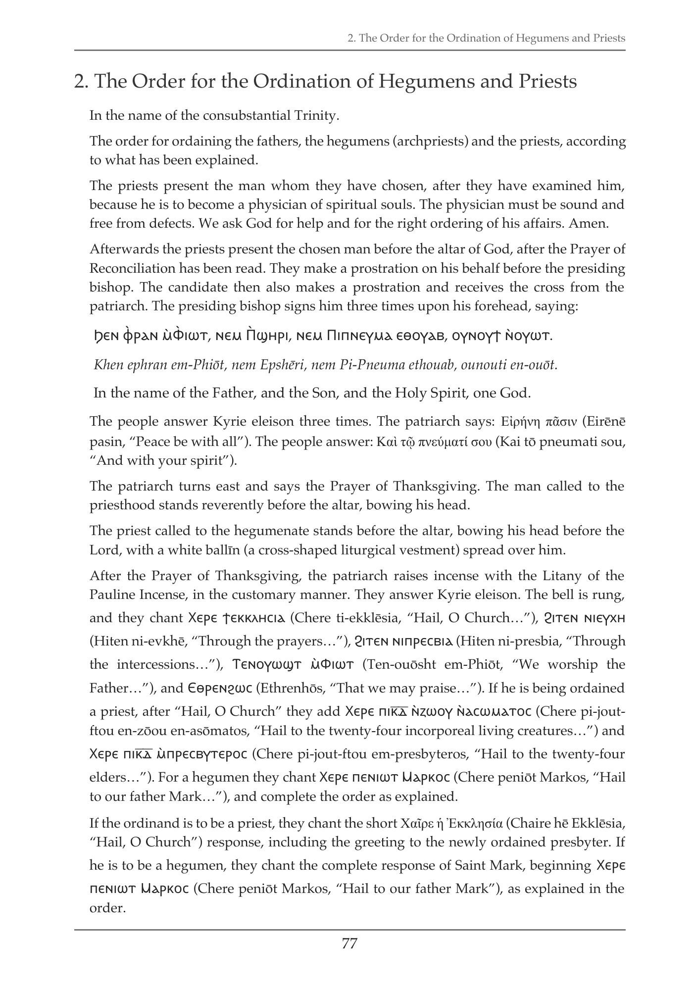 The ordination of hegumens and priests