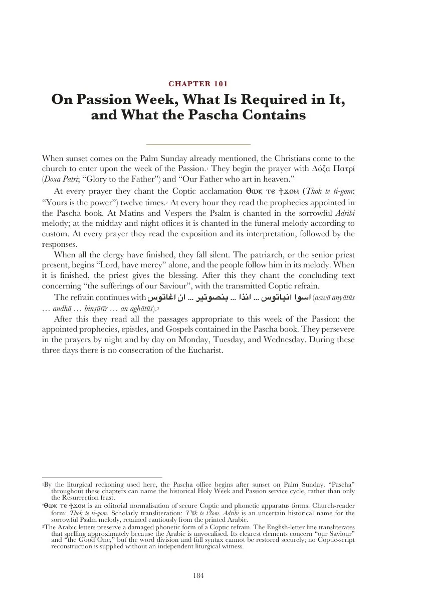 Chapter One Hundred and One — Passion Week with Greek and Coptic chants