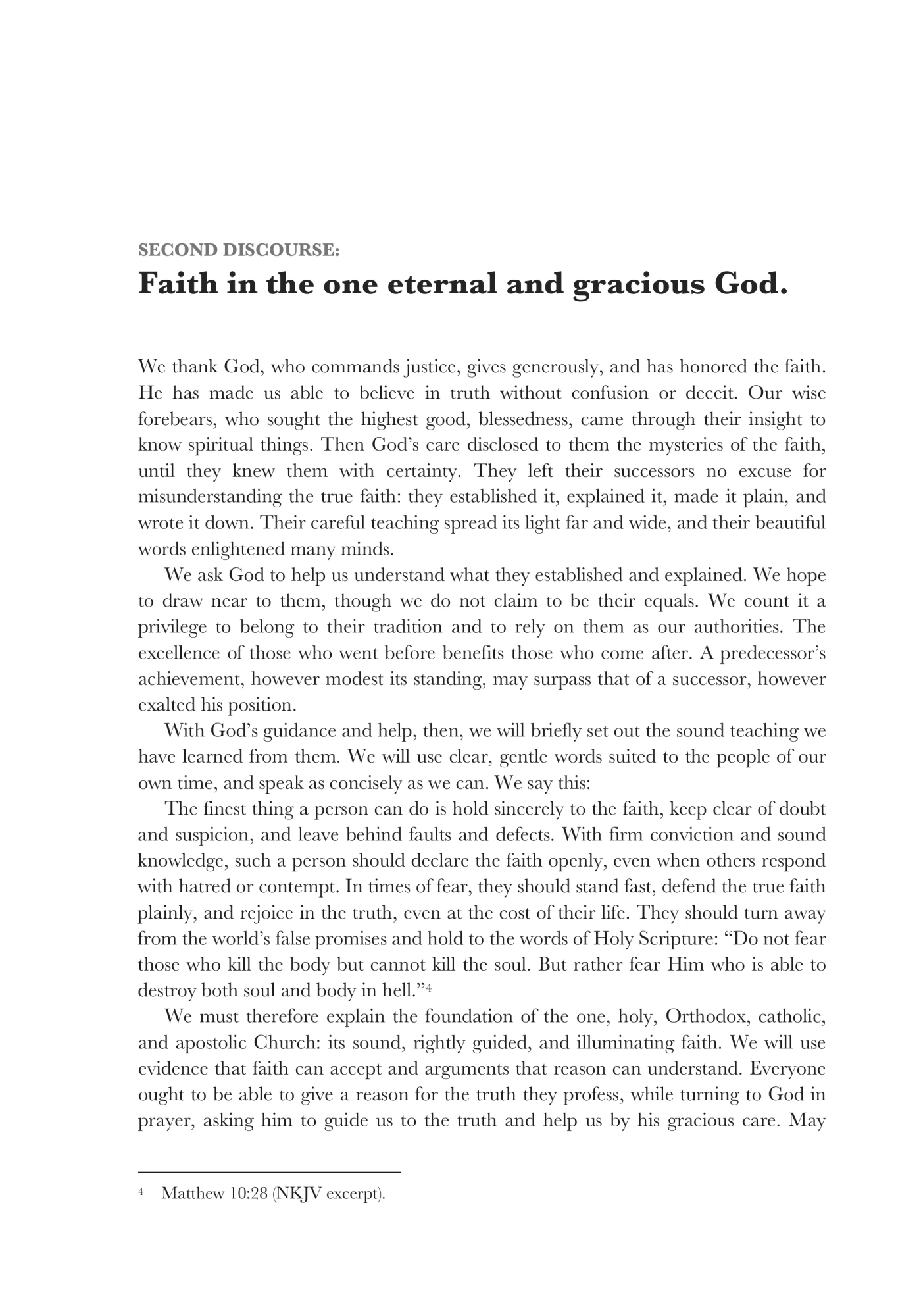 Faith in the one eternal God