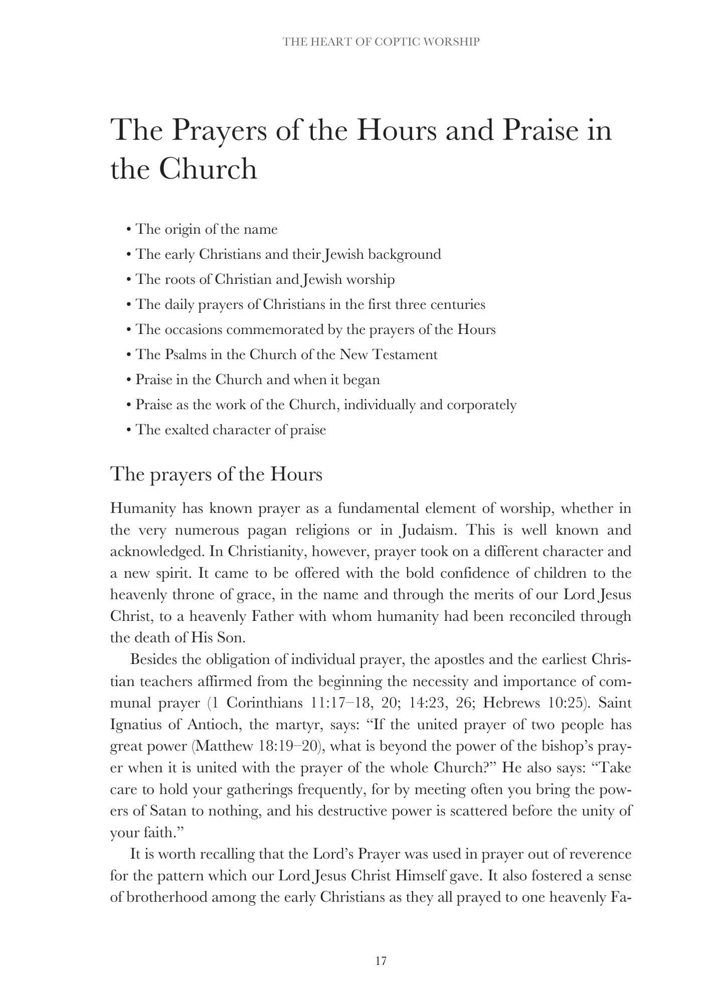 The prayers of the Hours and praise