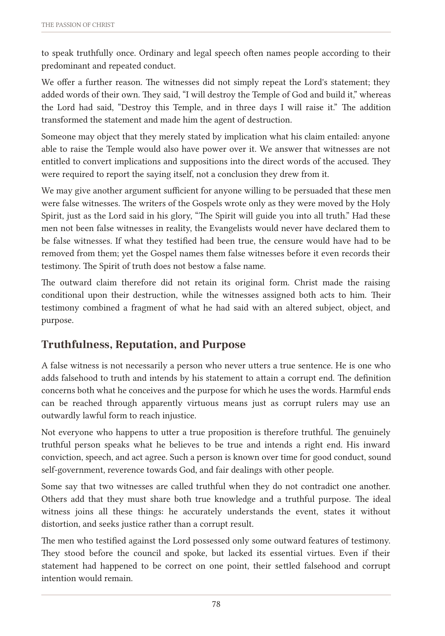 The hearings and the false witnesses